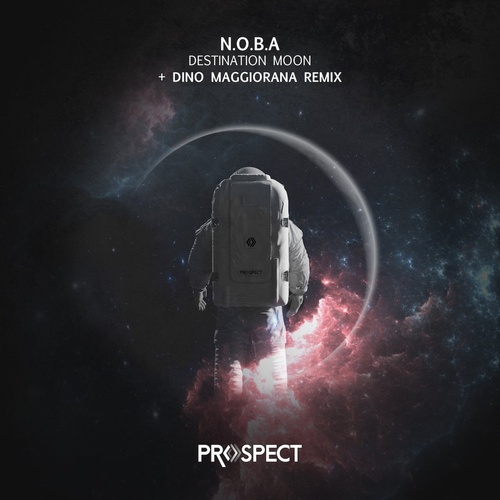 N.O.B.A - Destination Moon [PSR121]